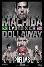 Watch UFC Fight Night 58: Machida vs. Dollaway Prelims M4ufreemovies