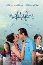 Watch Mighty Fine M4ufreemovies
