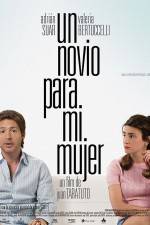 Watch Un novio para mi mujer M4ufreemovies