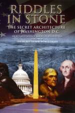 Watch Secret Mysteries of America's Beginnings Volume 2: Riddles in Stone - The Secret Architecture of Washington D.C. M4ufreemovies