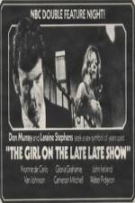 Watch The Girl on the Late, Late Show M4ufreemovies
