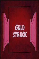 Watch Gold Struck M4ufreemovies