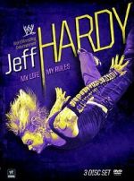 Watch Jeff Hardy: My Life, My Rules M4ufreemovies