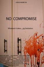 Watch No Compromise M4ufreemovies