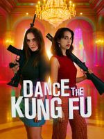 Watch Dance the Kung Fu M4ufreemovies