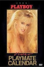 Watch Playboy Video Playmate Calendar 1995 M4ufreemovies
