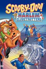 Watch Scooby Doo meets the Harlem Globetrotters M4ufreemovies
