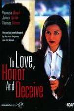 Watch To Love, Honor and Deceive M4ufreemovies
