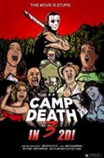 Watch Camp Death III in 2D! M4ufreemovies