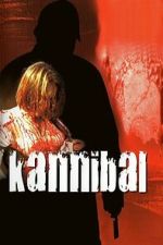 Watch Kannibal M4ufreemovies