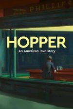 Watch Exhibition on Screen: Hopper - An American Love Story M4ufreemovies
