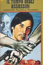 Watch Il tempo degli assassini M4ufreemovies