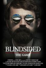 Watch Blindsided: The Game (Short 2018) M4ufreemovies