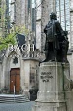 Watch Bach: A Passionate Life M4ufreemovies