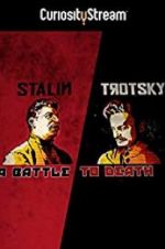 Watch Stalin - Trotsky: A Battle to Death M4ufreemovies