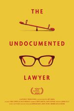Watch The Undocumented Lawyer M4ufreemovies