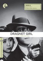 Watch Dragnet Girl M4ufreemovies