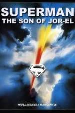 Watch Superman: Son of Jor-El (FanEdit M4ufreemovies
