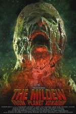 Watch The Mildew from Planet Xonader M4ufreemovies
