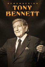 Watch Remembering Tony Bennett M4ufreemovies