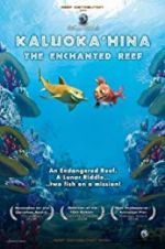 Watch Kaluoka\'hina: The Enchanted Reef M4ufreemovies