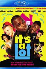 Watch It's a Lot M4ufreemovies