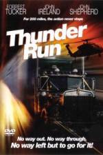 Watch Thunder Run M4ufreemovies