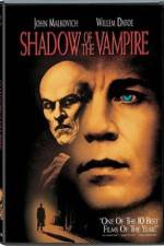 Watch Shadow of the Vampire M4ufreemovies