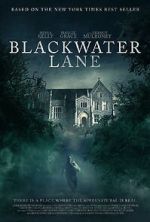 Watch Blackwater Lane M4ufreemovies