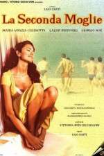 Watch La seconda moglie M4ufreemovies