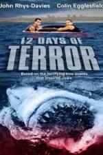Watch 12 Days of Terror M4ufreemovies