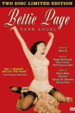 Watch Bettie Page: Dark Angel M4ufreemovies