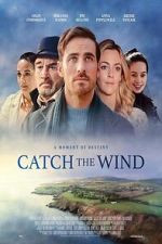 Watch Catch the Wind M4ufreemovies