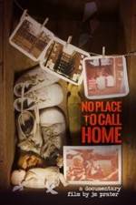 Watch No Place to Call Home M4ufreemovies
