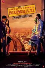 Watch Once Upon a Time in Mumbaai M4ufreemovies