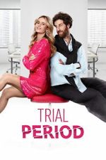 Watch Trial Period M4ufreemovies