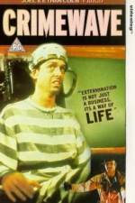 Watch Crimewave M4ufreemovies