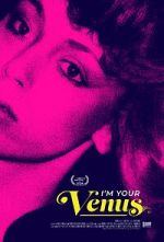 Watch I\'m Your Venus M4ufreemovies