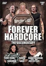 Watch Forever Hardcore: The Documentary M4ufreemovies