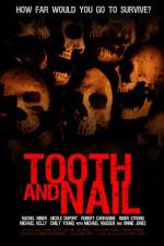 Watch Tooth & Nail M4ufreemovies