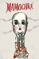 Watch Mamochka M4ufreemovies