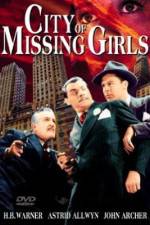 Watch City of Missing Girls M4ufreemovies