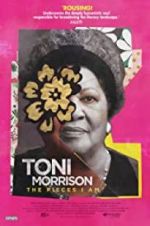 Watch Toni Morrison: The Pieces I Am M4ufreemovies