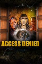 Watch Access Denied M4ufreemovies