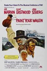 Watch Paint Your Wagon M4ufreemovies