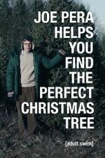 Watch Joe Pera Helps You Find the Perfect Christmas Tree M4ufreemovies