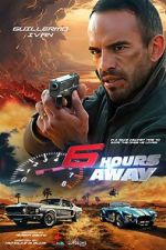 Watch 6 Hours Away M4ufreemovies
