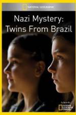 Watch National Geographic Nazi Mystery Twins from Brazil M4ufreemovies