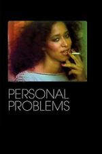 Watch Personal Problems M4ufreemovies