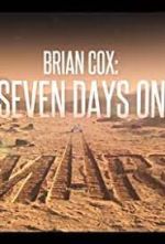 Watch Brian Cox: Seven Days on Mars M4ufreemovies